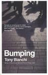 Bumping - BIANCHI,  Tony - 9780955527289
