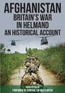 Afghanistan - Britain's War in Helmand - David Reynolds - 9780955781339