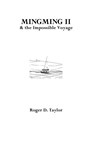 Mingming II & the Impossible Voyage - Roger D. Taylor - 9780955803581