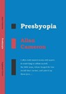 Presbyopia - Allan Cameron - 9780956056030
