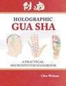 Holographic Gua sha - Witham Clive - 9780956150783