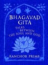 Bhagavad Gita - Ranchor Prime - 9780956184641