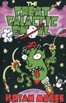 The Great Galactic Ghoul - Brian Moses - 9780956265609