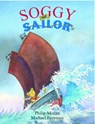 Soggy the Sailor - Phillip Moran - 9780956435064