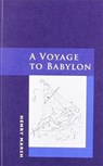 A Voyage To Babylon - Henry Marsh - 9780956527844