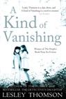 A Kind of Vanishing - Lesley Thomson - 9780956559937