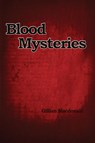 Blood Mysteries - Gillian Macdonald - 9780956619723