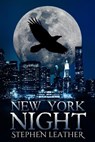 New York Night: The 7th Jack Nightingale Supernatural Thriller - Stephen Leather - 9780956620378