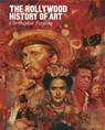 The Hollywood History of Art - Christopher Frayling - 9780956648785