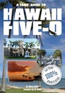 Fans Guide to Hawaii Five-O - Cheryl Hollar - 9780956683489