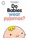 Do Babies wear Pyjamas? - Fransie Frandsen - 9780956828743