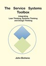 The Service Systems Toolbox - John Bicheno - 9780956830708