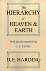 The Hierarchy of Heaven and Earth - Douglas E. Harding - 9780956887719