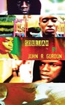 Souljah - John R. Gordon - 9780956971951