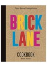 Brick Lane Cookbook - Dina Begum - 9780957037397