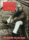 Ronnie Biggs: Odd Man Out - The Last Straw - Ronnie Biggs ; Chris Pickard - 9780957039827