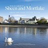 Wild About Sheen and Mortlake - Andrew Wilson ; Helen Deaton - 9780957044746