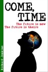 Come, Time - Richard Jenkins - 9780957056008