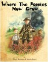 Where the Poppies Now Grow - Hilary Robinson - 9780957124585