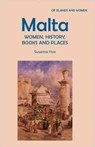Malta: Women, History, Books and Places - Susanna Hoe - 9780957215375