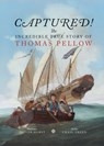 Captured! The Incredible True Story of Thomas Pellow - Craig Green - 9780957256064