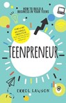 Teenpreneur: How to build a business in your teens - Daniel Priestley - 9780957386914