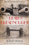 Death and the Dreadnought - Robert Wilton - 9780957409088
