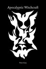 Apocalyptic Witchcraft - Peter Grey - 9780957449299