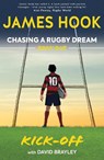 Chasing a Rugby Dream - James Hook ; David Brayley - 9780957507678