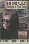 Tin Pan Alley: The Rise Of Elton John (limited Edition) - Keith Hayward - 9780957570009