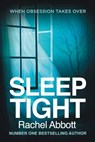 Sleep Tight - Rachel Abbott - 9780957652231