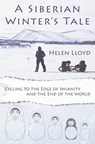A Siberian Winter's Tale - LLOYD,  Helen - 9780957660625