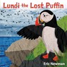 Lundi the Lost Puffin - Eric Newman - 9780960074532
