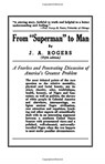 From "Superman" to Man - J. A. Rogers - 9780960229444
