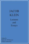 Jacob Klein Lectures and Essays - Jacob Klein - 9780960369027