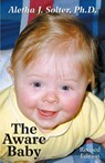 The Aware Baby - Aletha J. Solter - 9780961307370