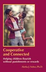 Cooperative and Connected - Aletha Jauch Solter - 9780961307394