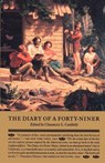 The Diary of a Forty-niner - Chauncey L. (Edt) Canfield - 9780962798733