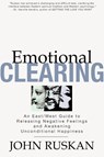 Emotional Clearing - John Ruskan - 9780962929533