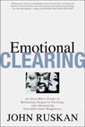 Emotional Clearing - John Ruskan - 9780962929557