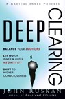 DEEP CLEARING - John Ruskan - 9780962929571