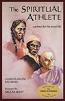 The spiritual athlete - Ray Berry - 9780963083906