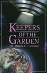 Keepers of the Garden - Dolores (Dolores Cannon) Cannon - 9780963277640