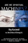 Are We Spiritual Machines? - Jay W Richards - 9780963865434