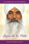 Leyes de la Vida - PhD Yogi Bhajan - 9780963984753