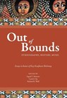 Out of Bounds - Professor Ingrid Monson ; Carol J. Oja ; Richard K. Wolf - 9780964031784