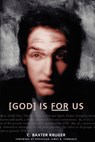 God is for Us - C.Baxter Kruger - 9780964546516
