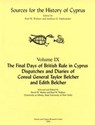 The Final Days of British Rule in Cyprus - MARTIN,  David W. - 9780965170499