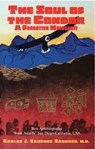 The Soul of the Condor: A Forgotten Holocaust - Carlos J. Sanchez Sanchez - 9780965249966