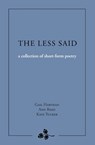 The Less Said - Gail Hartman ; Ann Reed ; Kate Tucker - 9780965486224